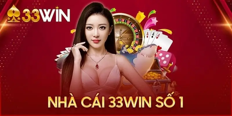 Các ưu điểm nổi bật của 33win