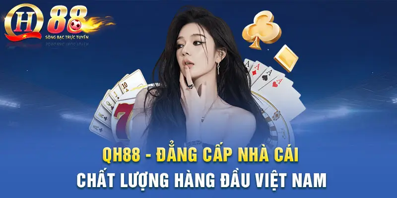 Thông tin chi tiết về Qh88