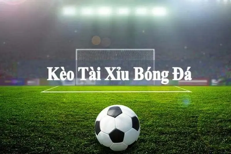 Kèo tài xỉu bóng đá tại Bet88